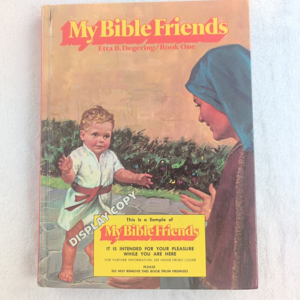 Vintage My Bible Friends Book One (Moses, Jesus, Joseph) Etta B. Degering